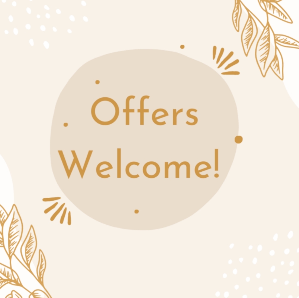 Offers Welcome!